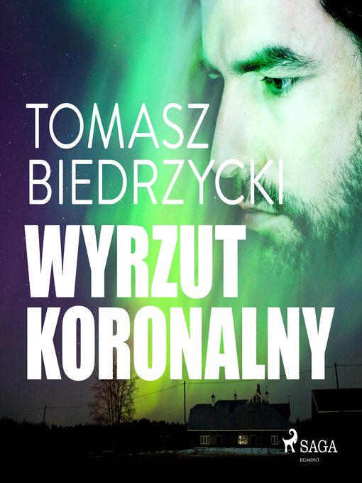 Title details for Wyrzut koronalny by Tomasz Biedrzycki - Wait list